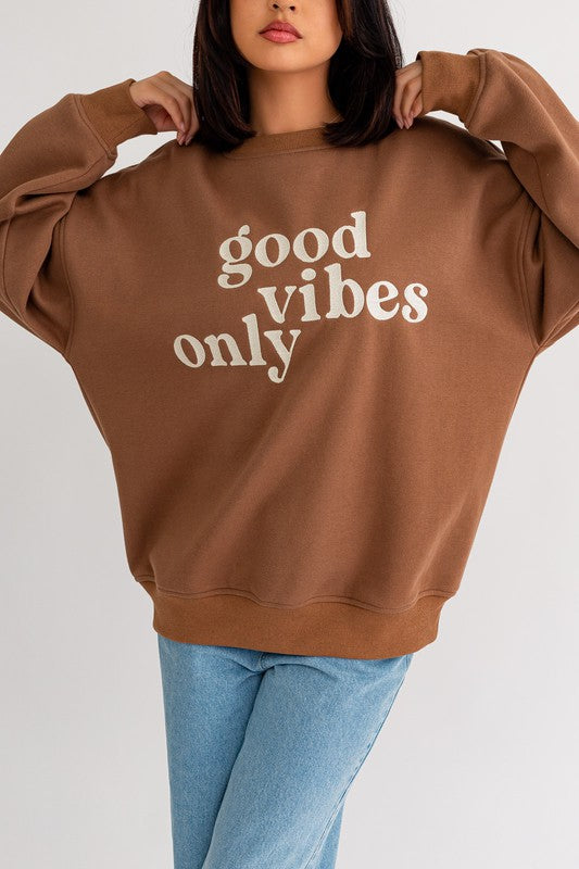 Good vibes 2024 oversized sweatshirt